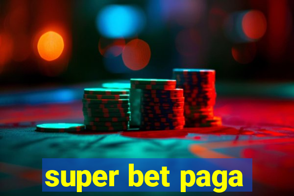 super bet paga